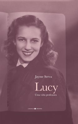 Lucy: uma vida professora