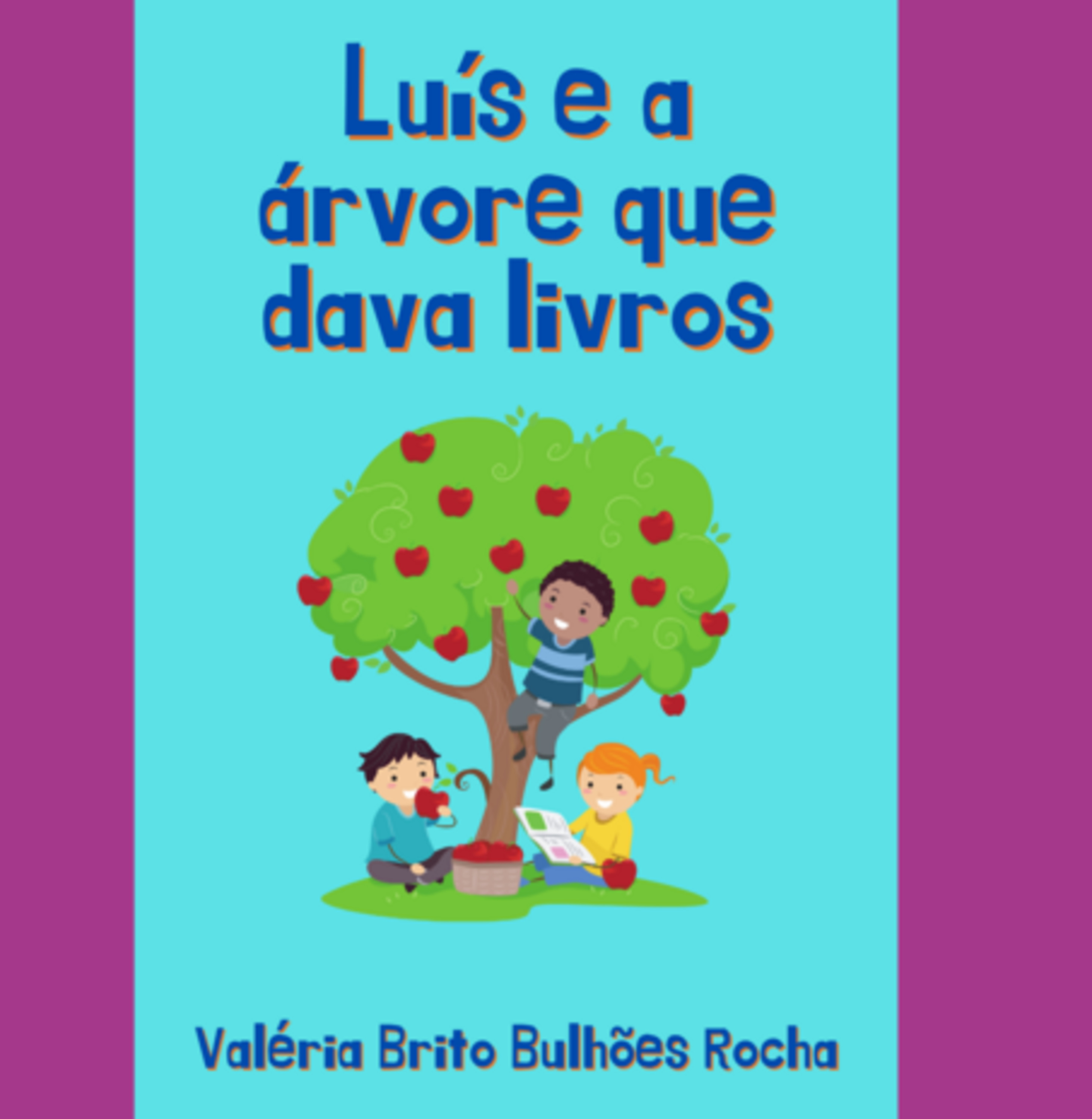 Luís E A Árvore Que Dava Livros