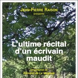 L'ultime récital d'un écrivain maudit