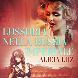 Lussuria nella Russia imperiale - Letteratura erotica