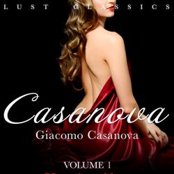 LUST Classics: Casanova Volume 1 - Venetian Years