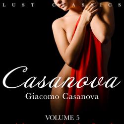 LUST Classics: Casanova Volume 4 - Adventures in the South