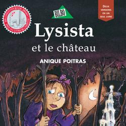 Lysista et le château / Miro et le château