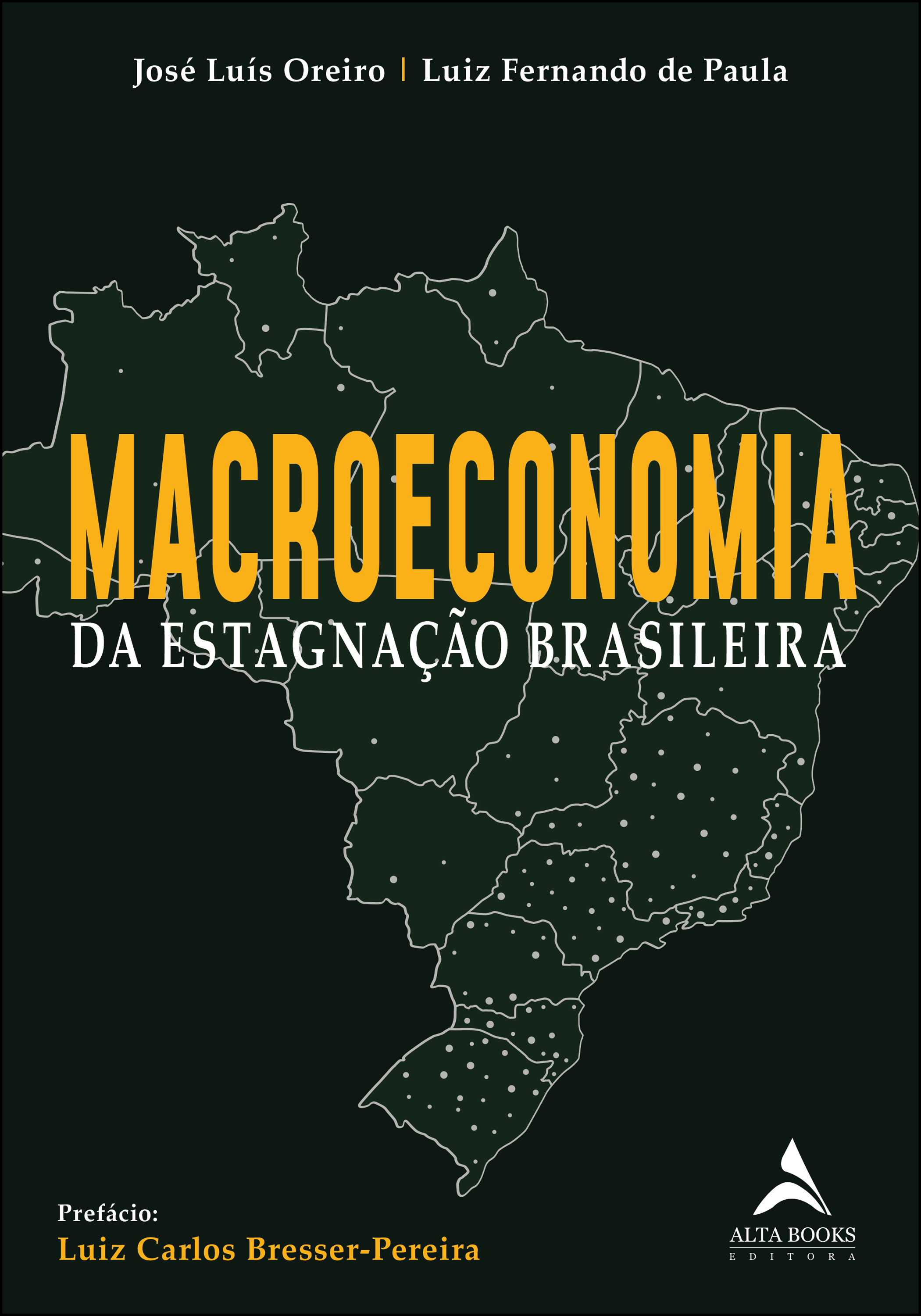 Macroeconomia Da Estagnação Brasileira
