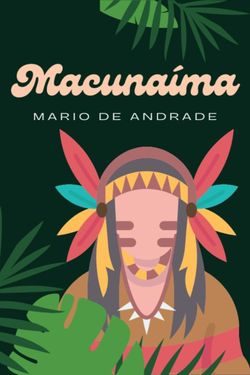 Macunaíma - Versão Original