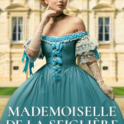 Mademoiselle de la Seiglière