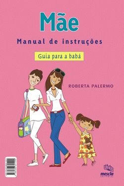 Mãe - Manual de instruções