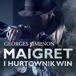 Maigret i hurtownik win