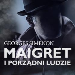 Maigret i porządni ludzie