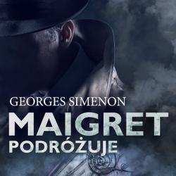 Maigret podróżuje