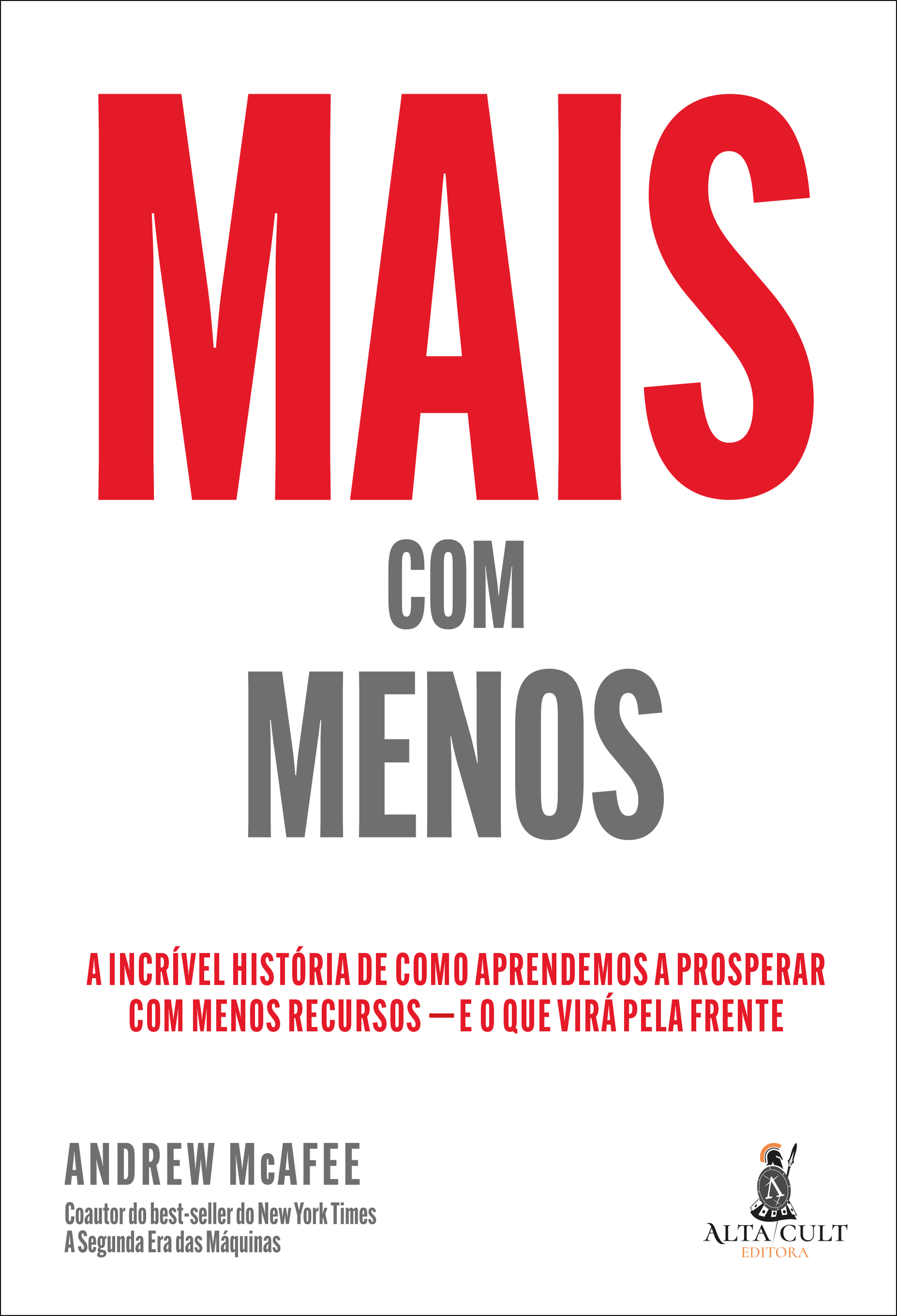 Mais Com Menos