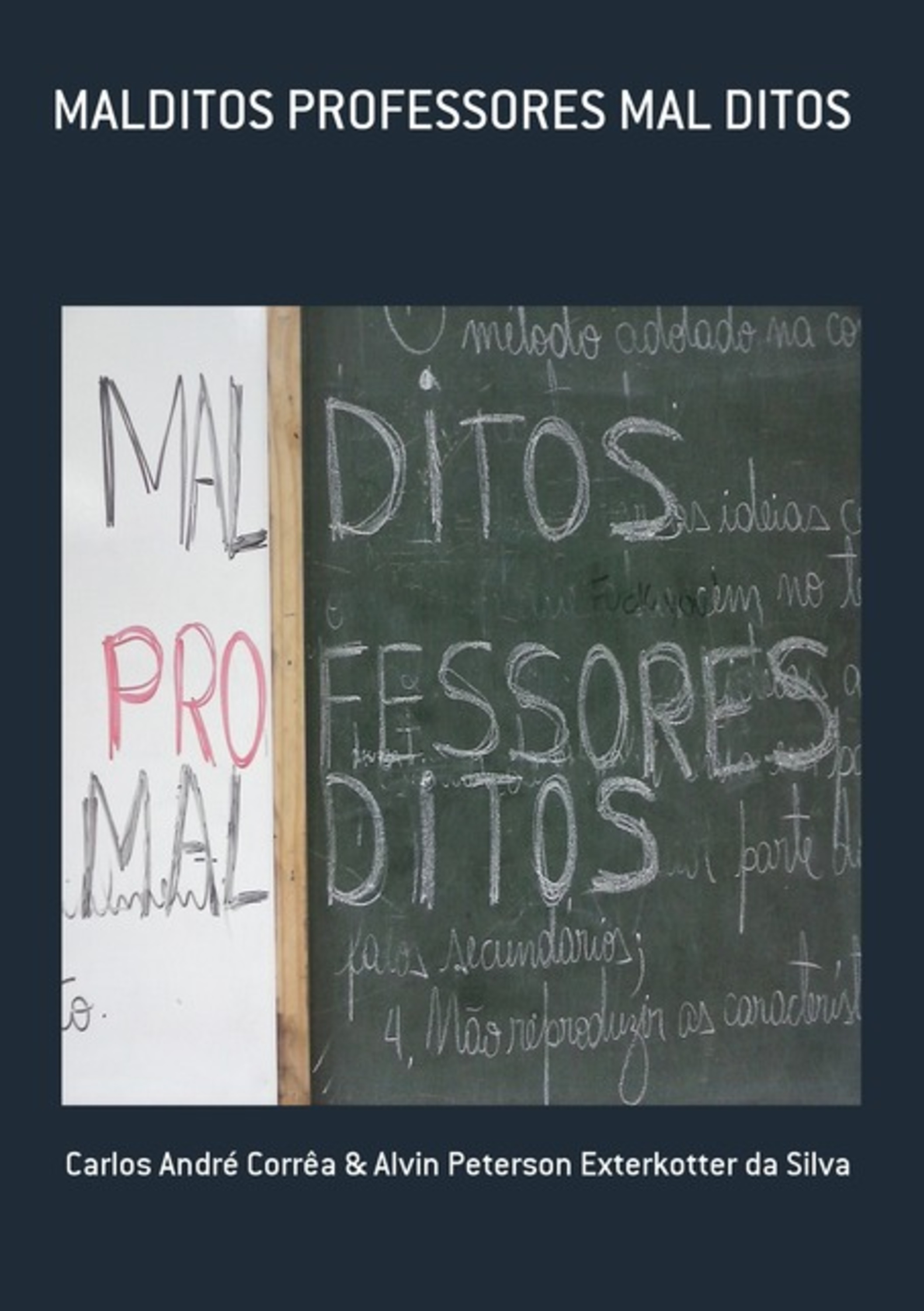 Malditos Professores Mal Ditos