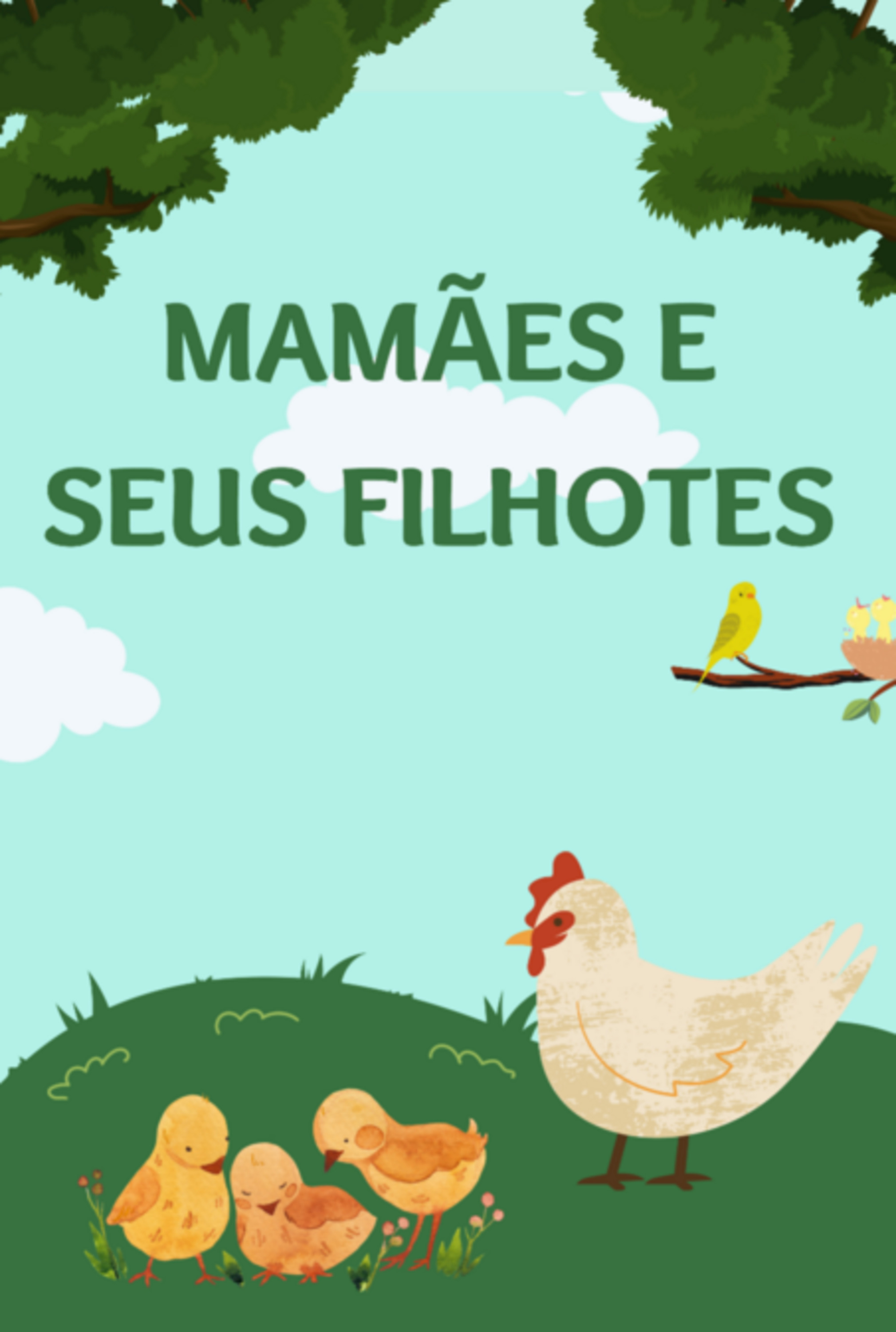 Mamães E Seus Filhotes