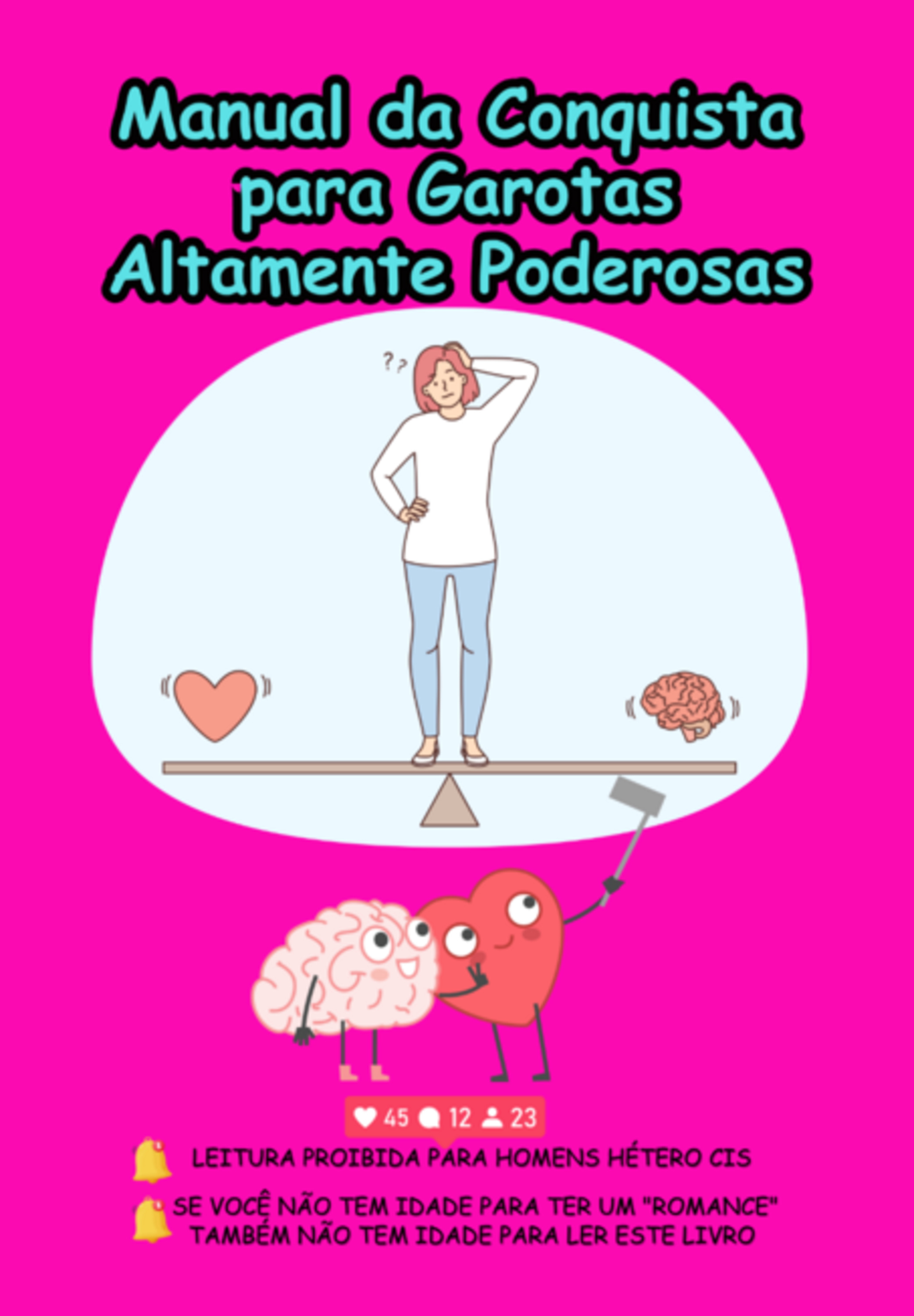 Manual Da Conquista Para Garotas Altamente Poderosas