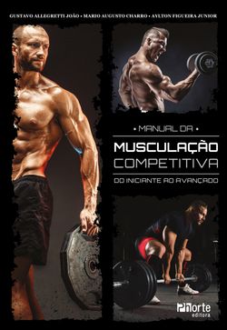 Manual da musculação competitiva