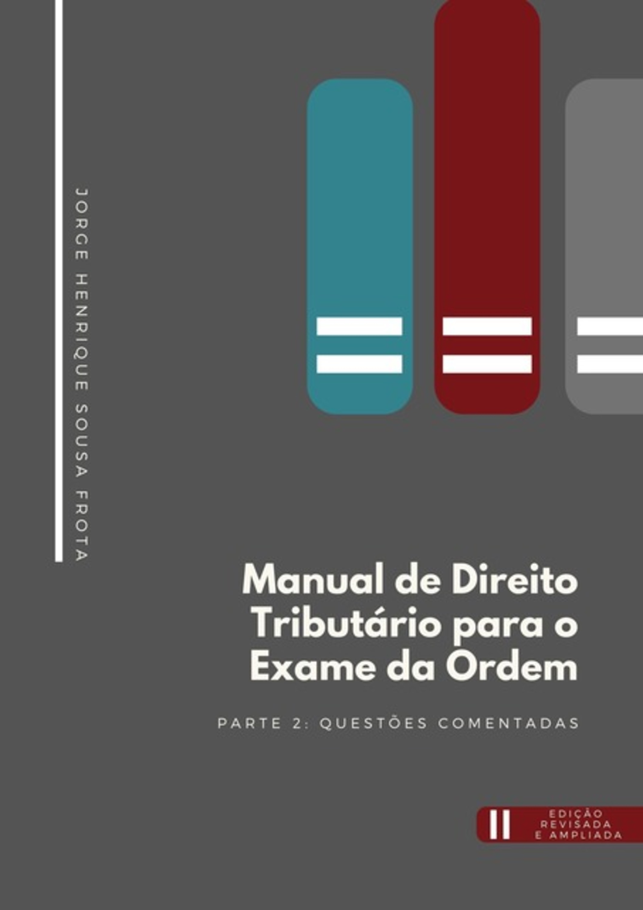 Manual De Direito Tributário Para O Exame Da Ordem