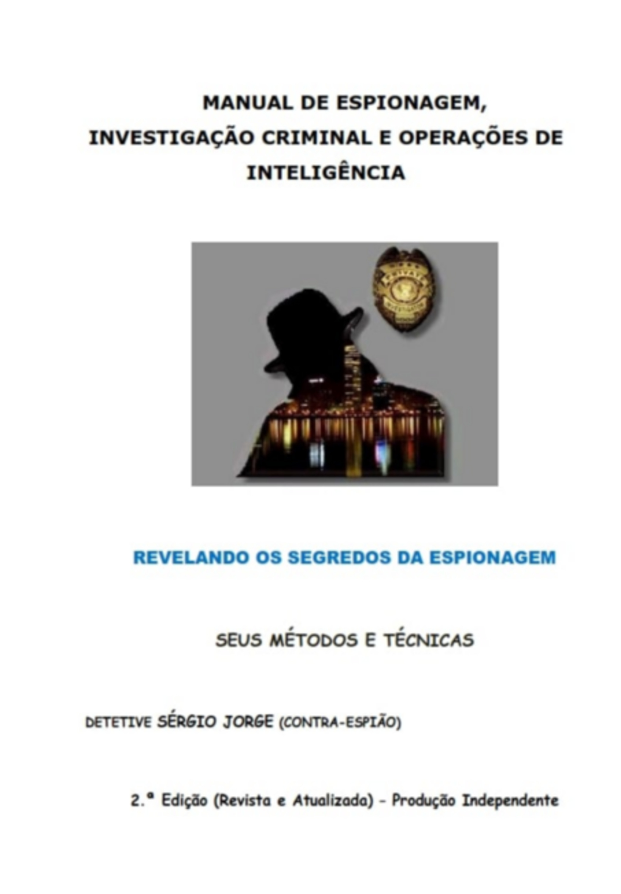 Manual De Espionagem, Investigação Criminal E Operações De Inteligência