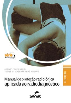 Manual de proteção radiológica aplicada ao radiodiagnóstico