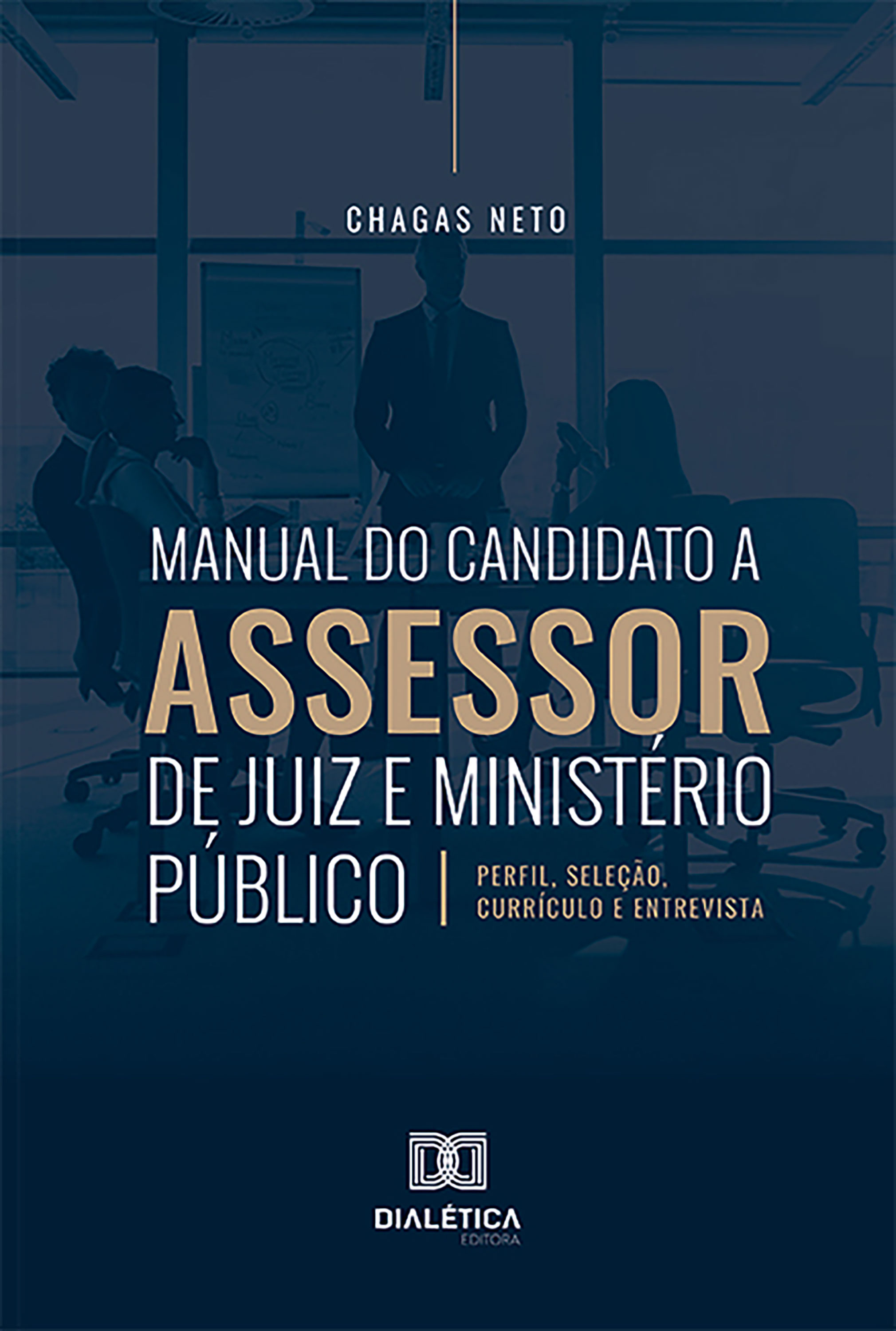 Manual do candidato a assessor de juiz e Ministério Público