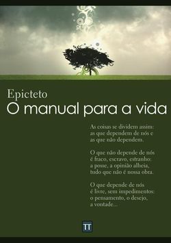 manual para a vida (Encheiridion de Epicteto)