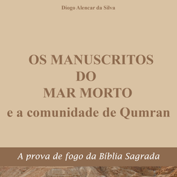 Manuscritos dos Mar Morto e a comunidade de Qumran