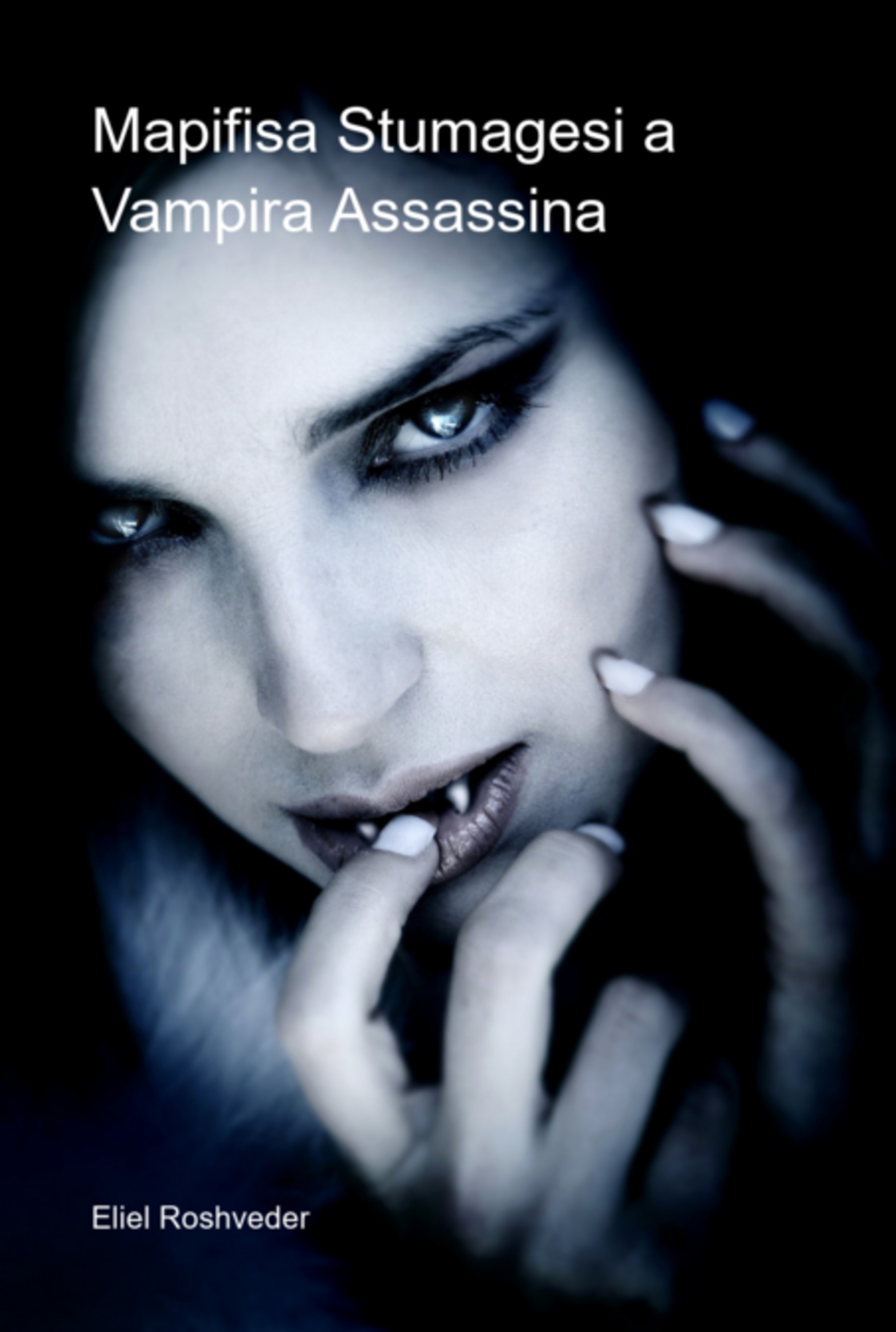 Mapifisa Stumagesi A Vampira Assassina