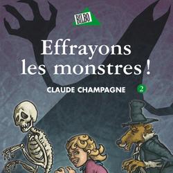 Marie-Anne 02 - Effrayons les monstres!