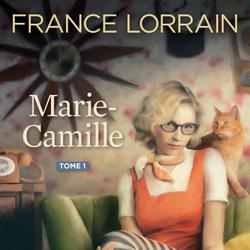 Marie-Camille, tome 1