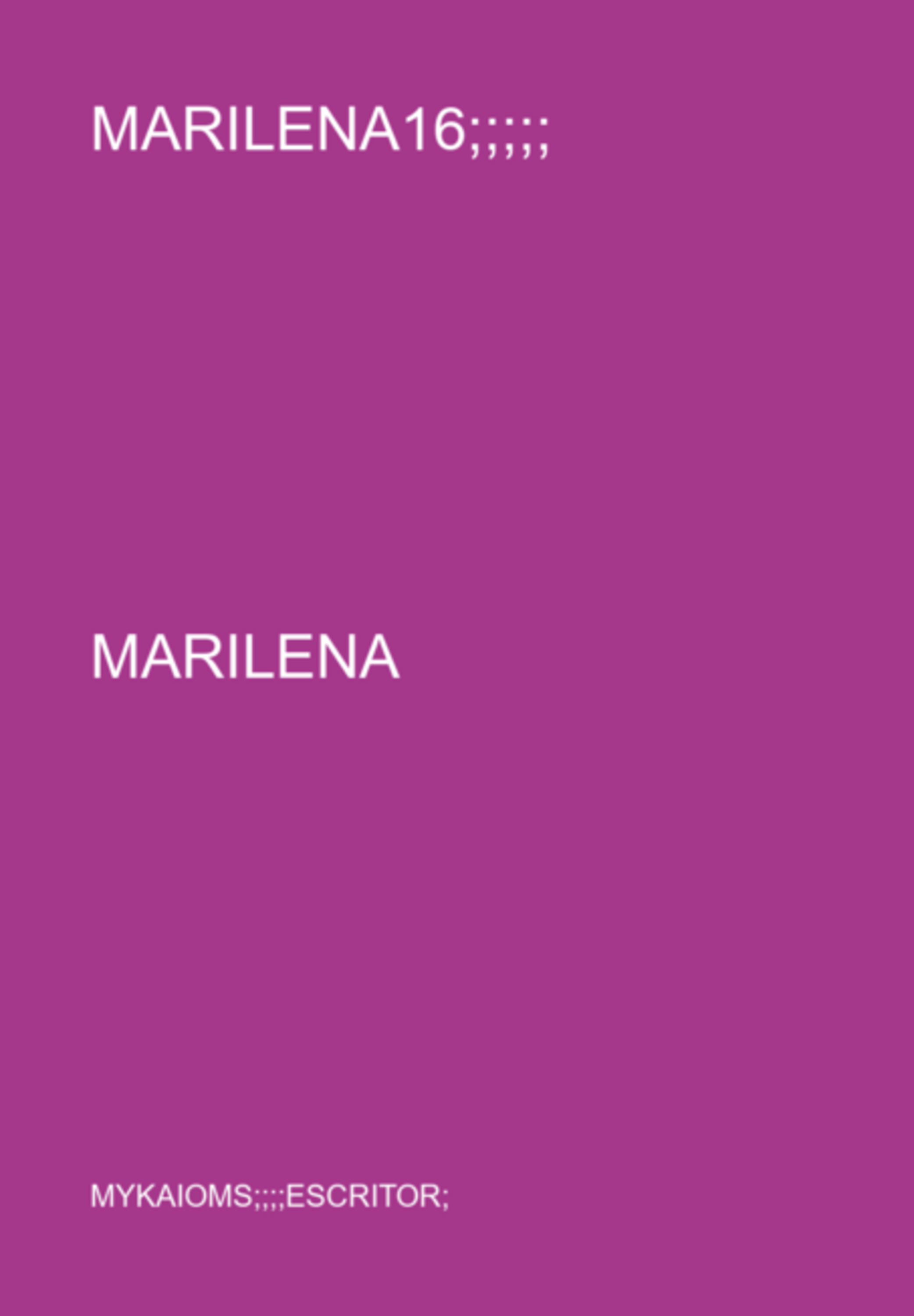 Marilena16;;;;;