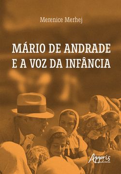 Mário de Andrade e a Voz da Infância
