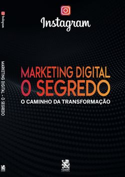 Marketing Digital O Segredo - Instagram