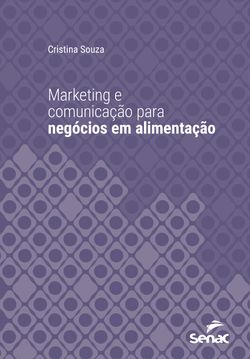 Marketing e comunicação para negócios em alimentação