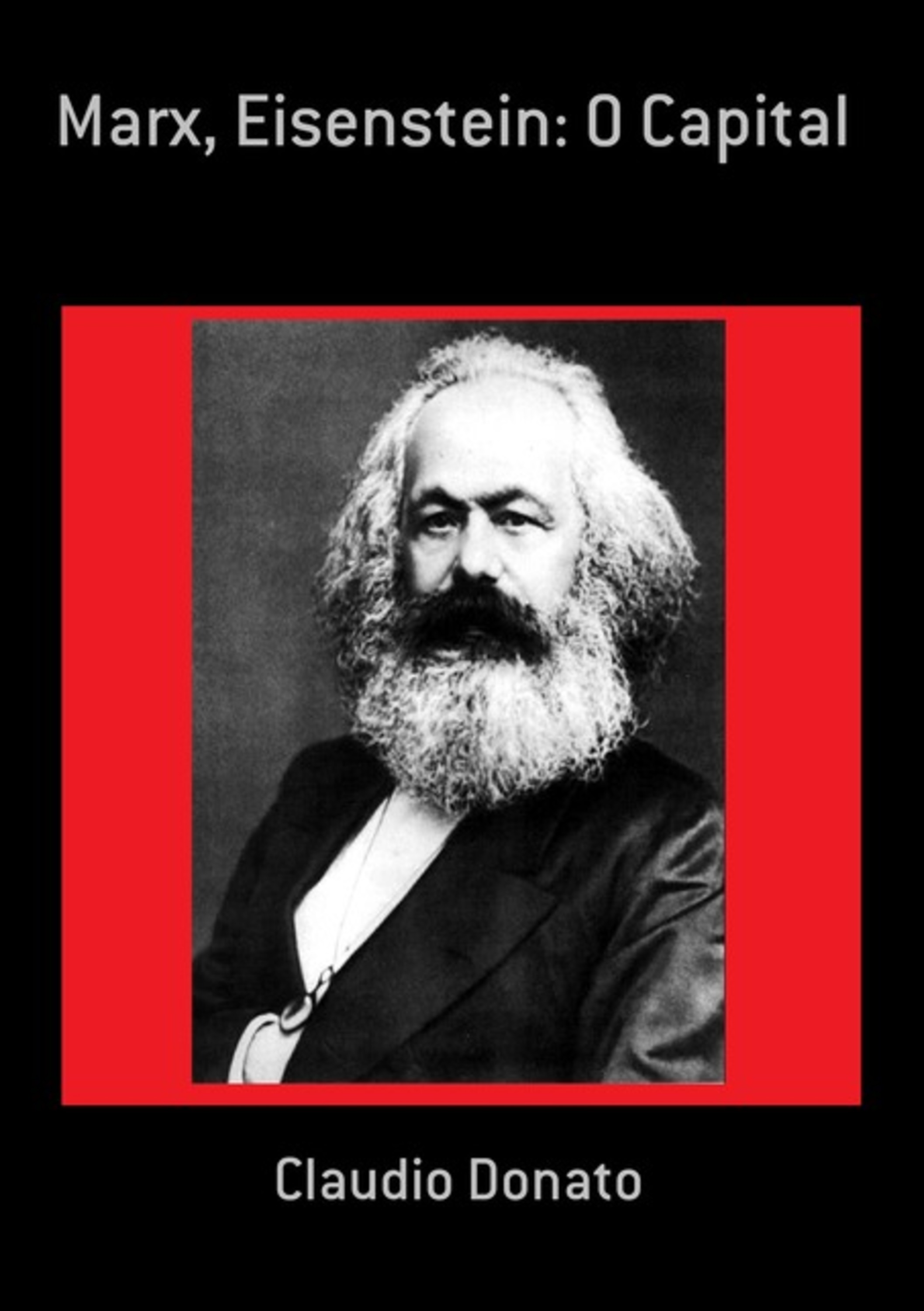 Marx, Eisenstein: O Capital