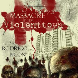 Massacre em Violenttown