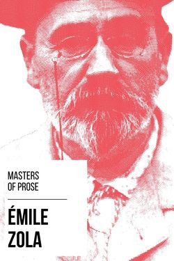 Masters of prose - Émile Zola