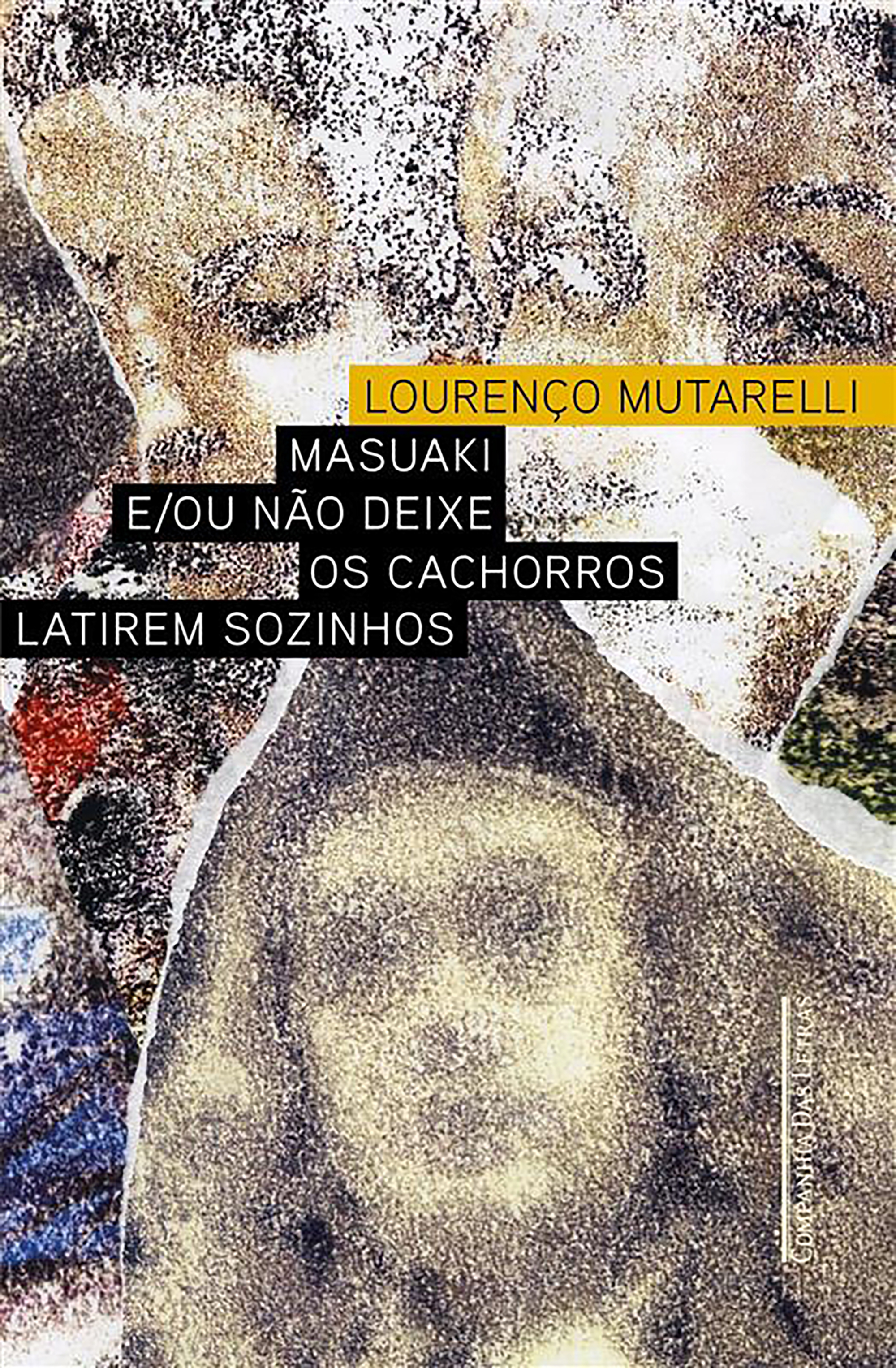 Masuaki e/ou não deixe os cachorros latirem sozinhos