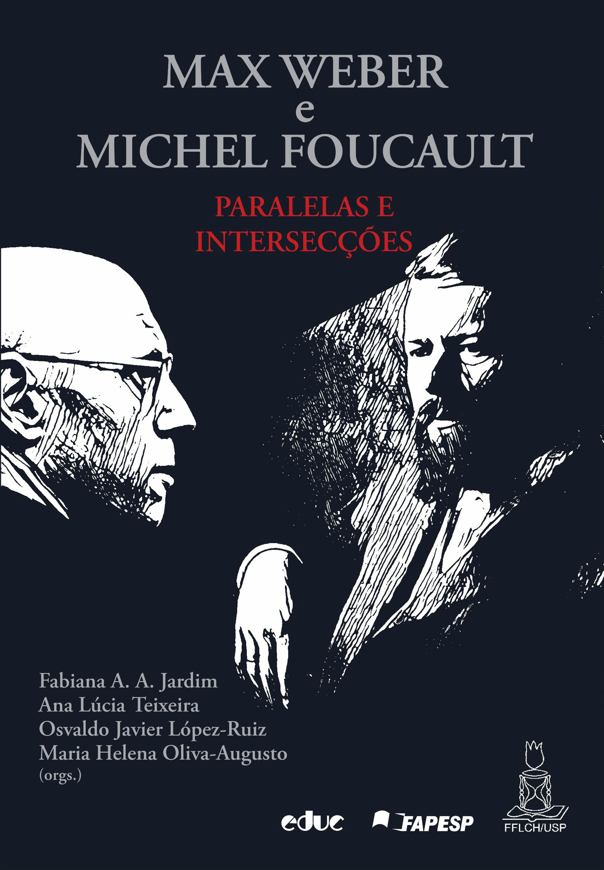 Max Weber e Michel Foucault