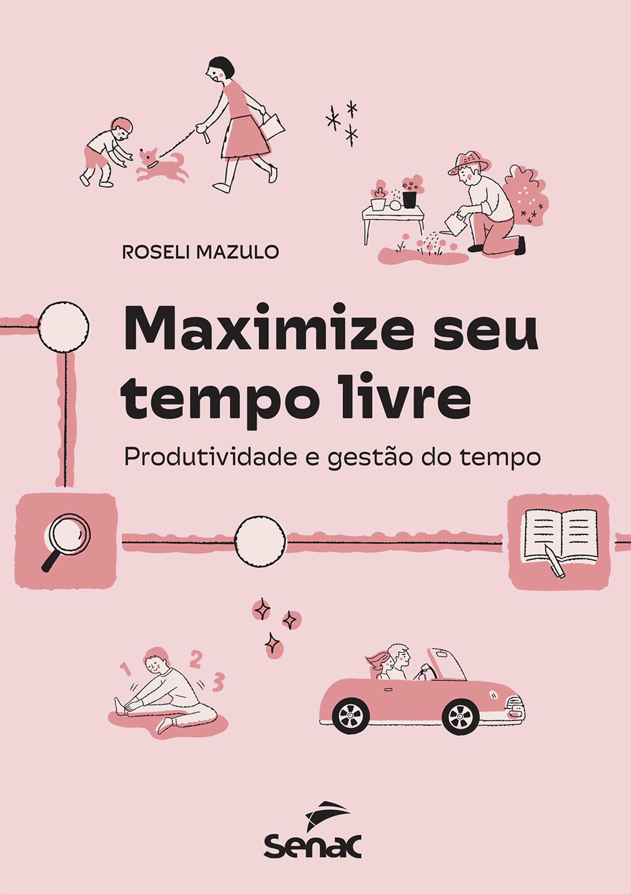 Maximize seu tempo livre