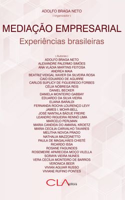 Mediação empresarial: Experiências Brasileiras