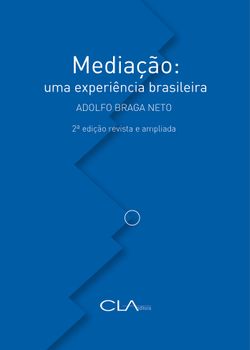 Mediação: Uma Experiência Brasileira