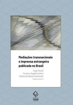 Medicações transnacionais e imprensa estrangeira publicada no Brasil