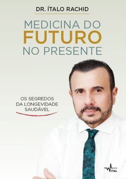 Medicina do futuro no presente