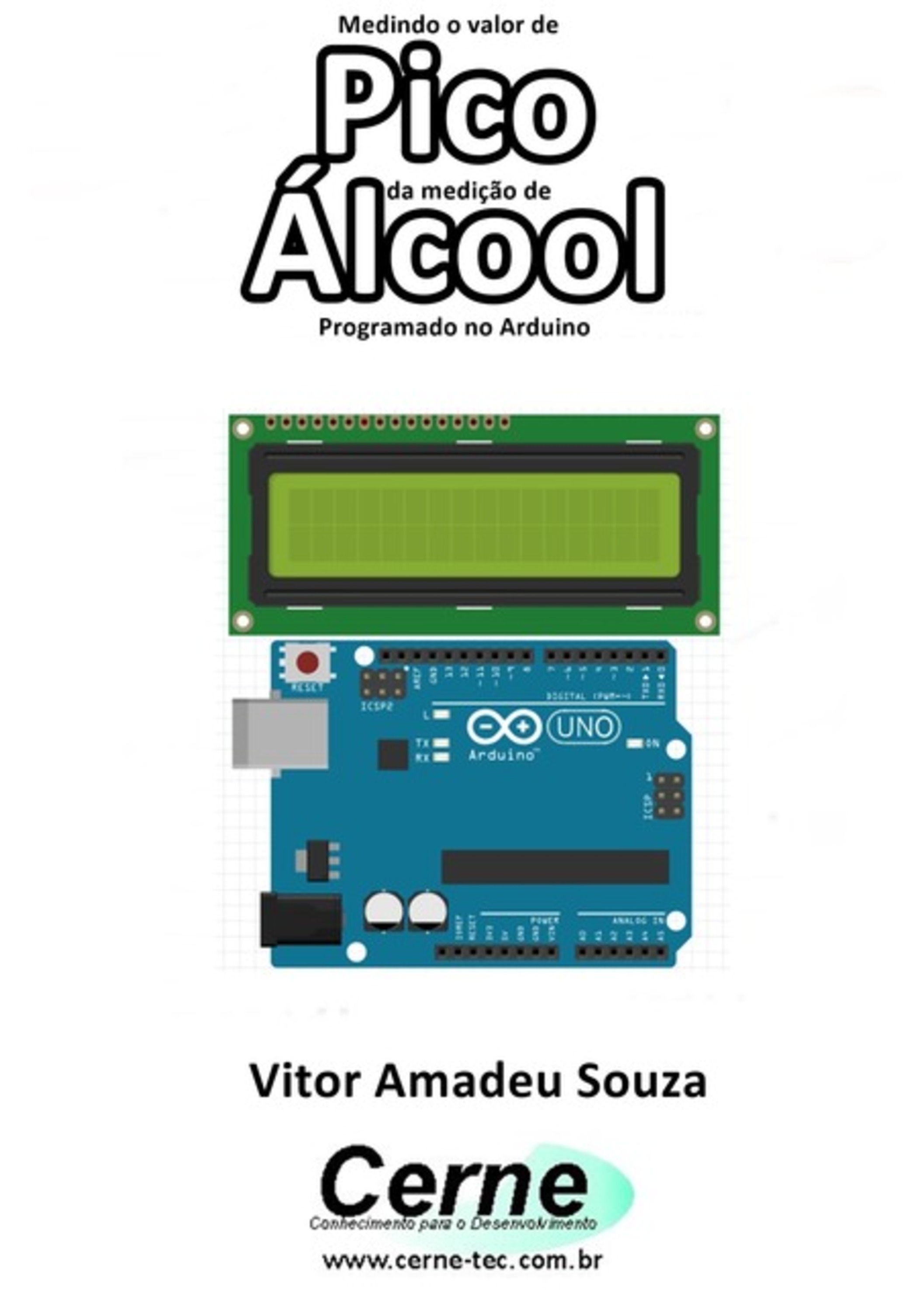 Medindo O Valor De Pico Da Medição De Álcool Programado No Arduino