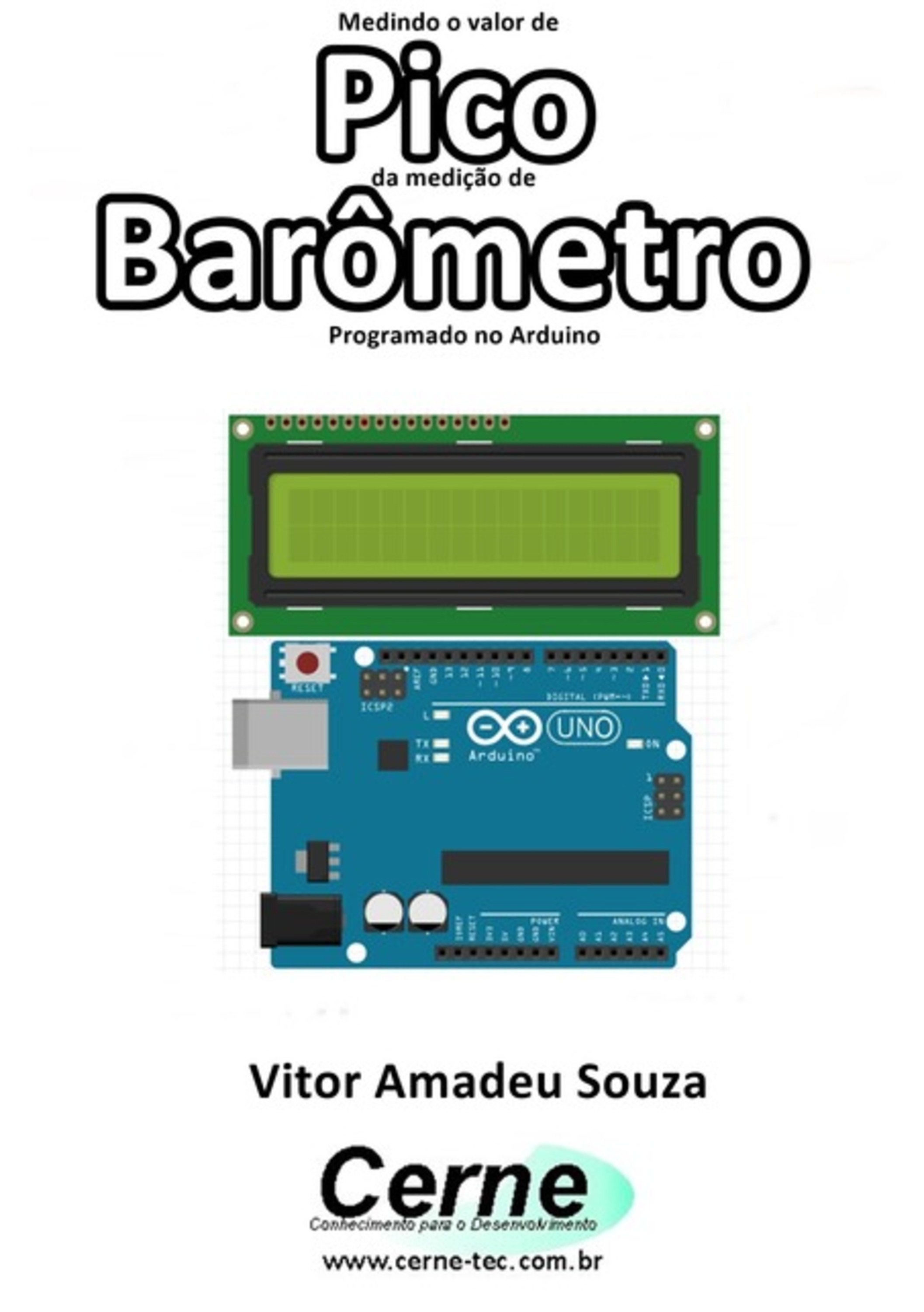 Medindo O Valor De Pico Da Medição De Barômetro Programado No Arduino