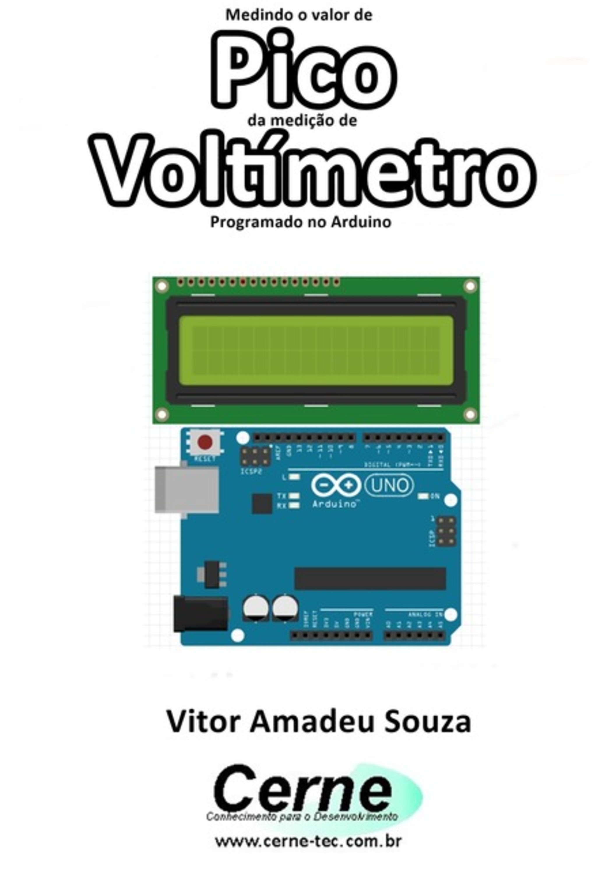 Medindo O Valor De Pico Da Medição De Voltímetro Programado No Arduino