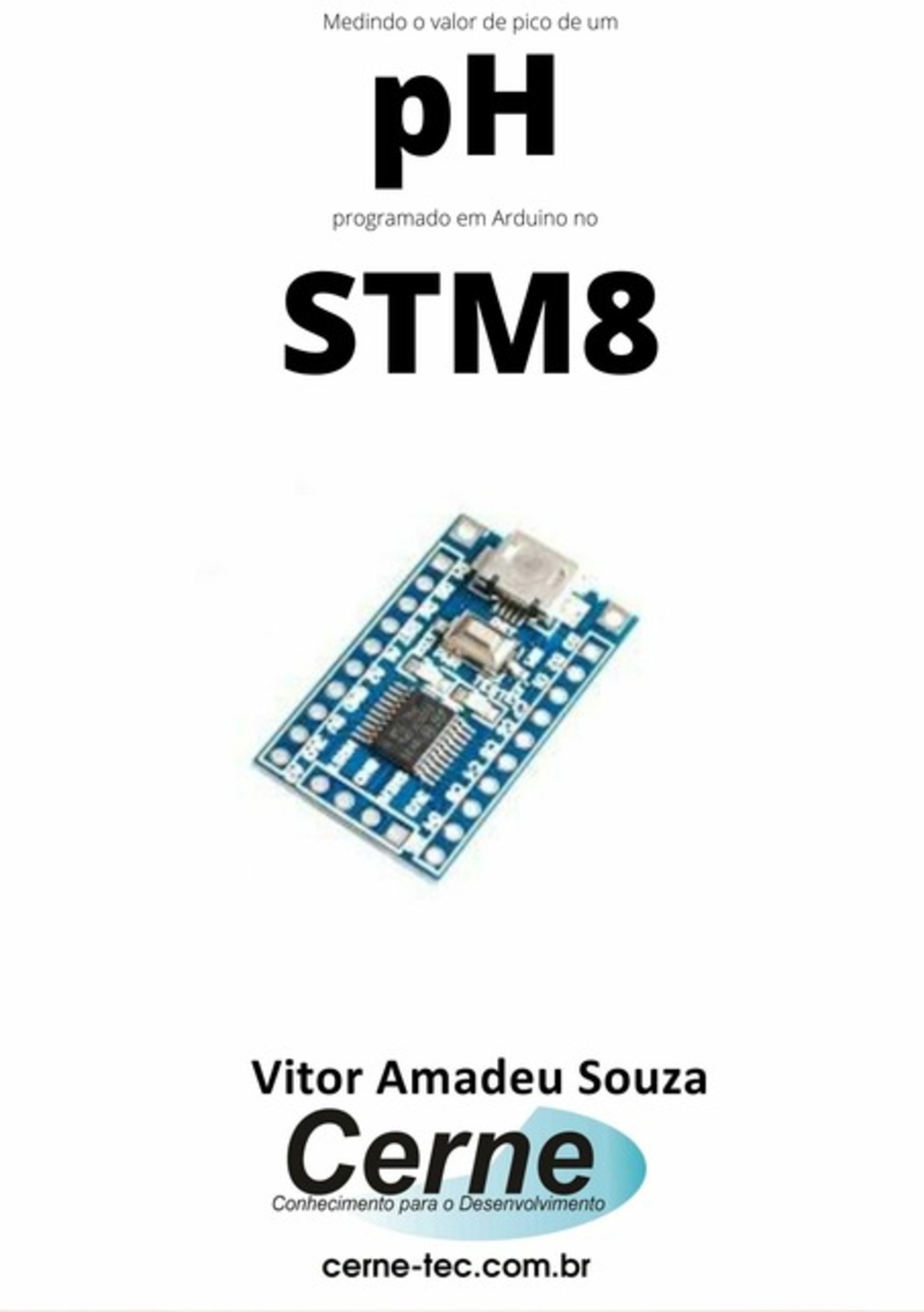 Medindo O Valor De Pico De Ph Programado Em Arduino No Stm8