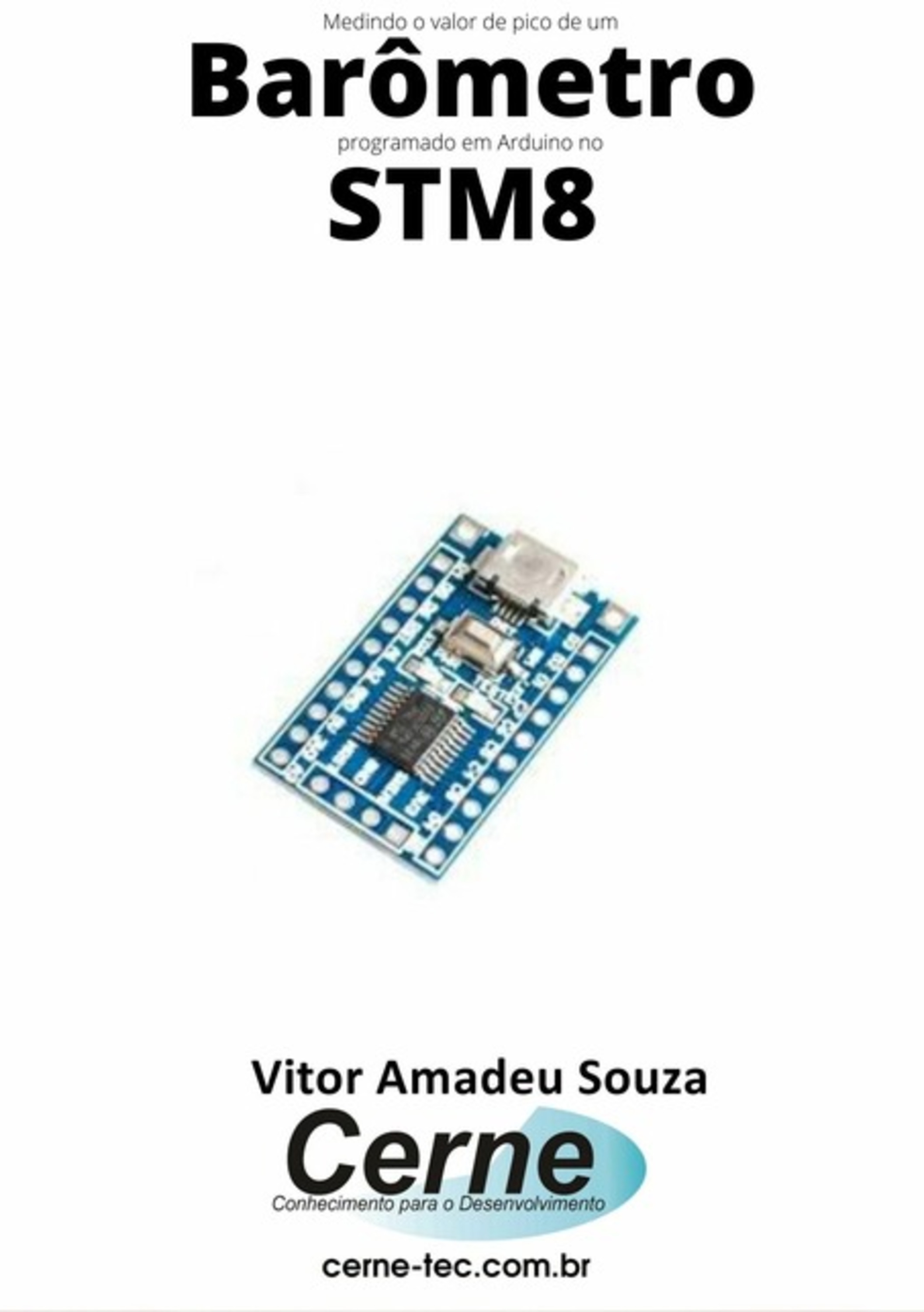 Medindo O Valor De Pico De Um Barômetro Programado Em Arduino No Stm8