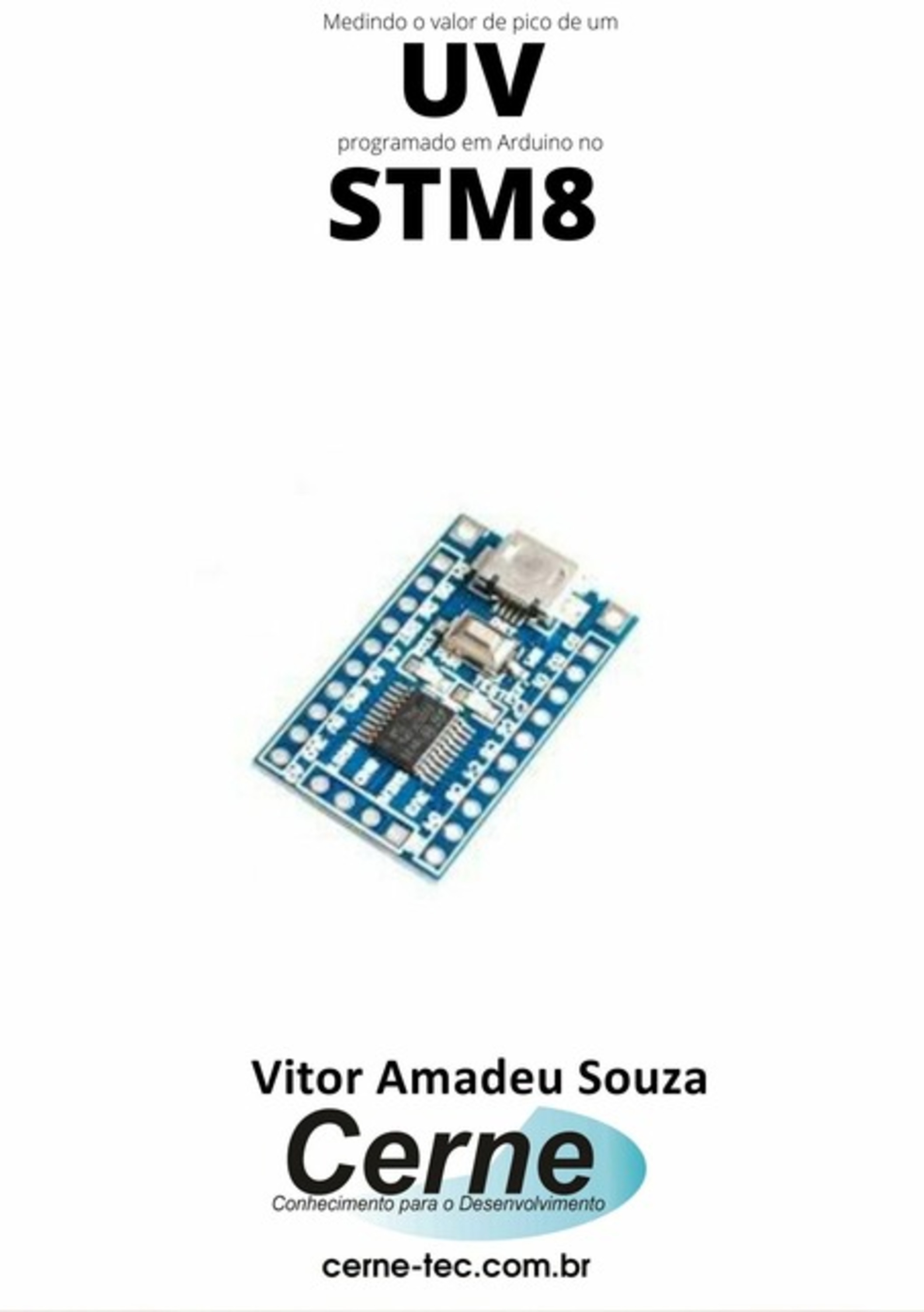 Medindo O Valor De Pico De Um Uv Programado Em Arduino No Stm8