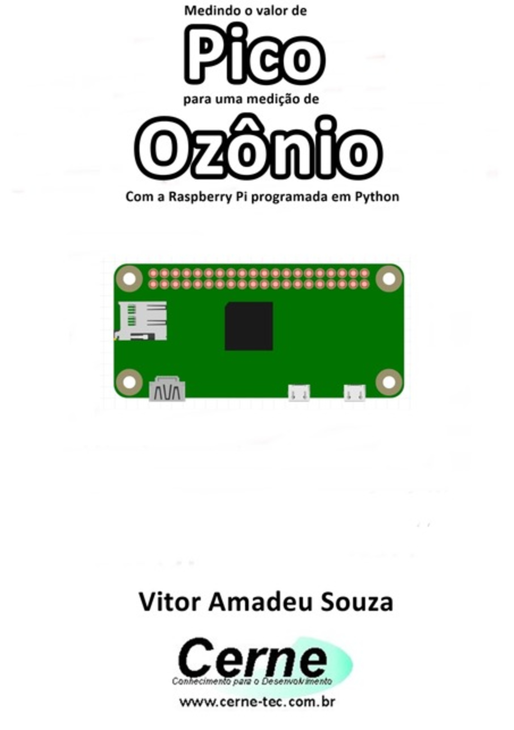 Medindo O Valor De Pico Para Uma Medição De Ozônio Com A Raspberry Pi Programada Em Python