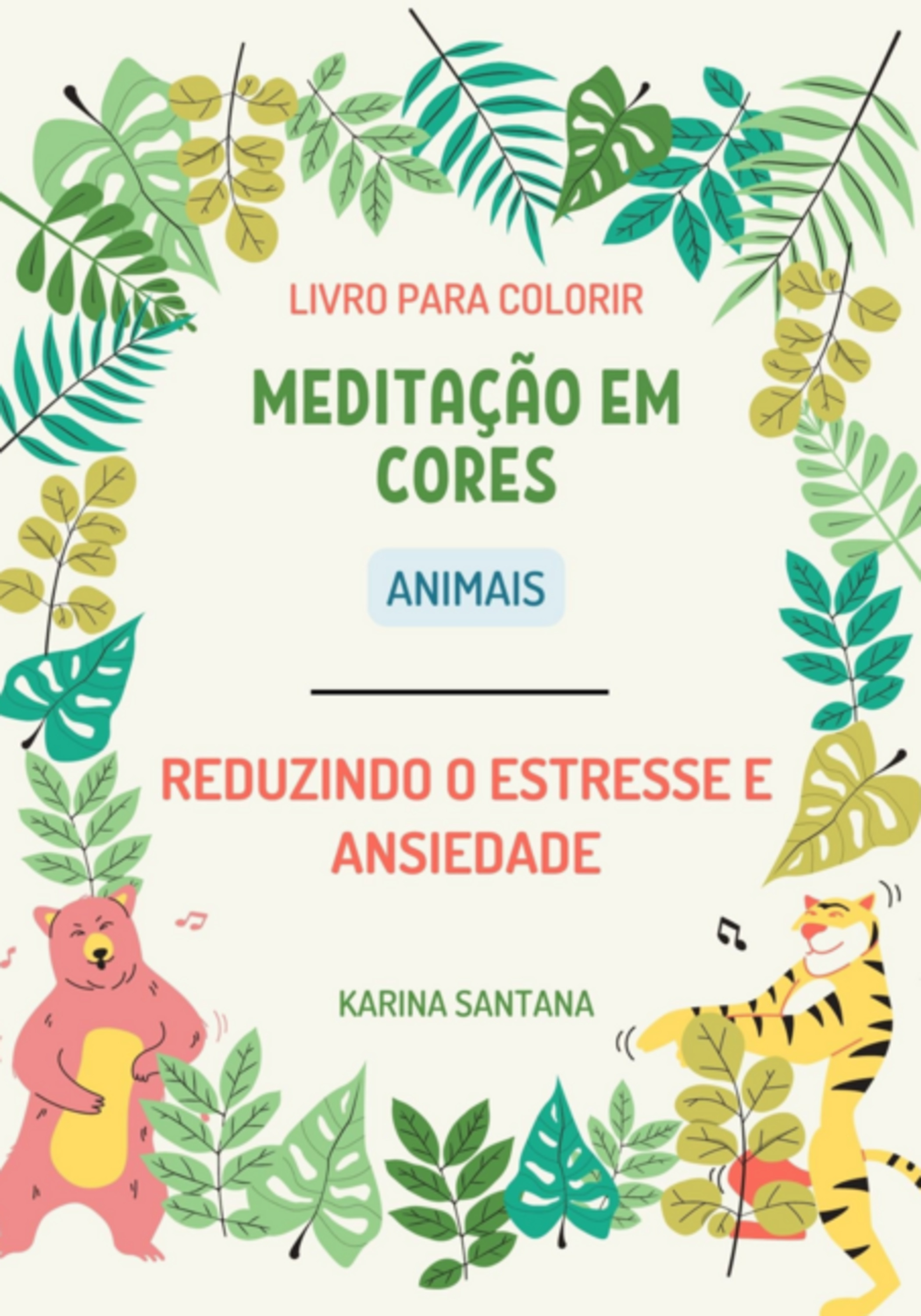 Meditação Em Cores - Animais